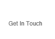 CONTACT US: Get In Touch